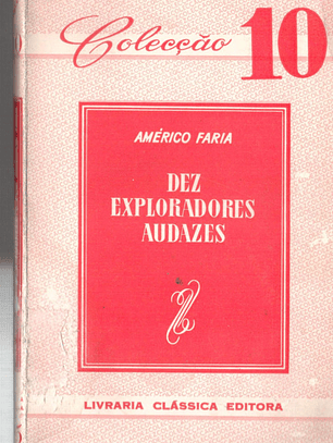 Dez exploradores audazes