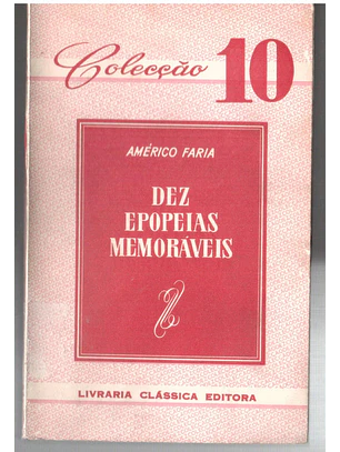 Dez epopeias memoráveis