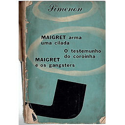 Maigret arma uma cilada, O testemunho do coroinha, Maigret e os gangsters