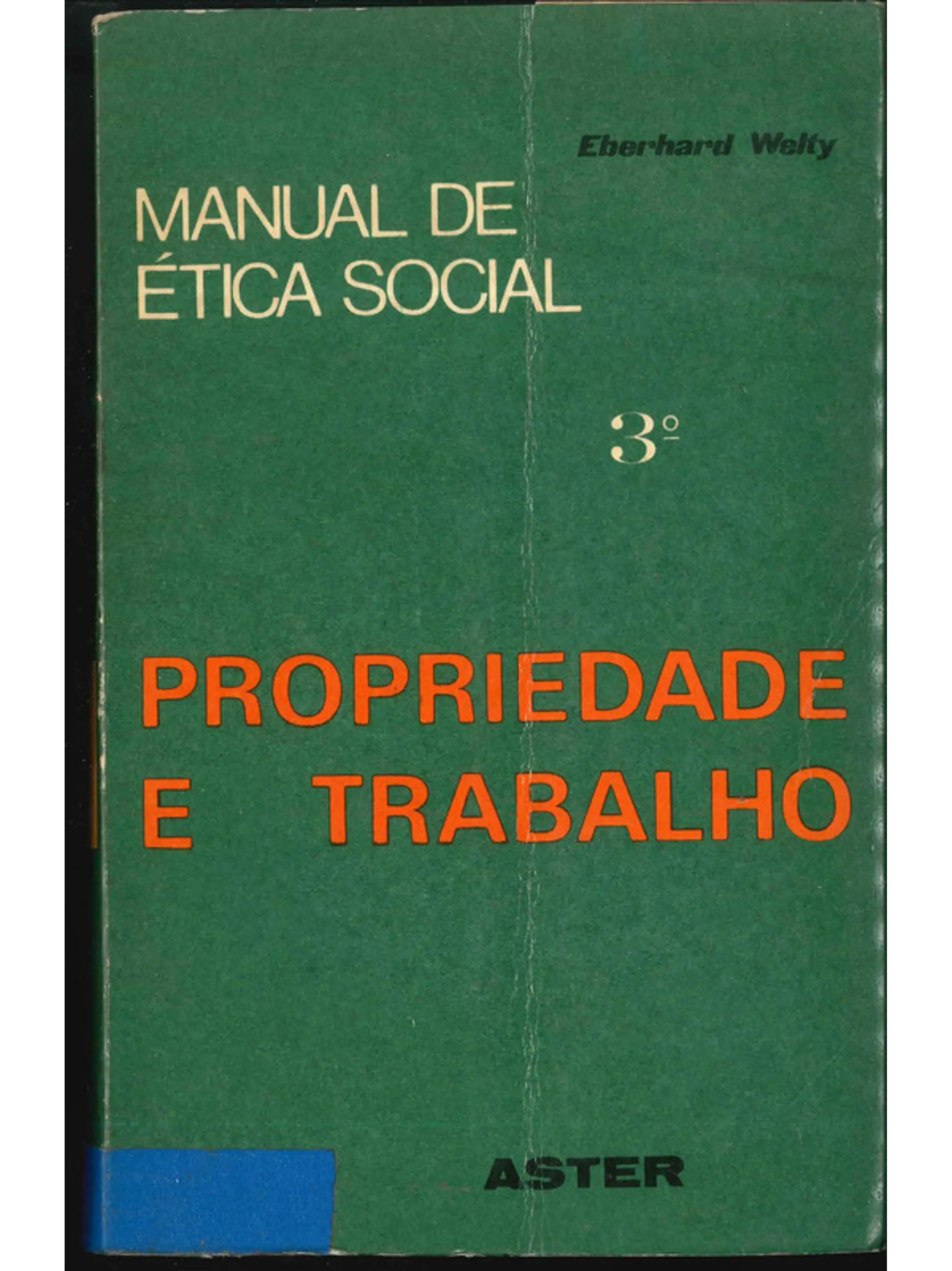 Propriedade e trabalho - Manual de ética social 1