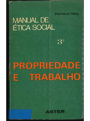 Propriedade e trabalho - Manual de ética social