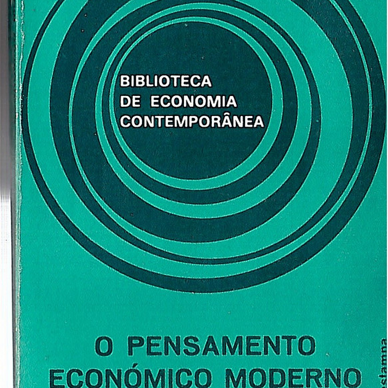 O pensamento económico moderno 1