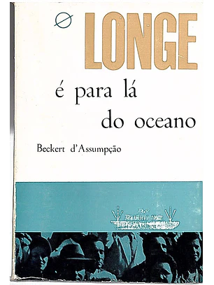 Longe é para lá do oceano