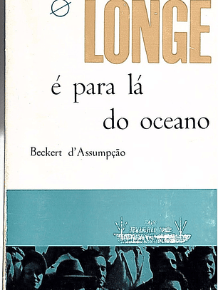 Longe é para lá do oceano