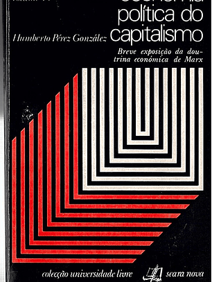 Economia politica do capitalismo vol 1
