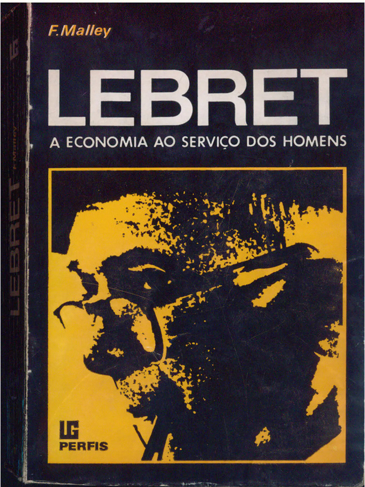 Lebret - A economia ao serviço dos homens 1