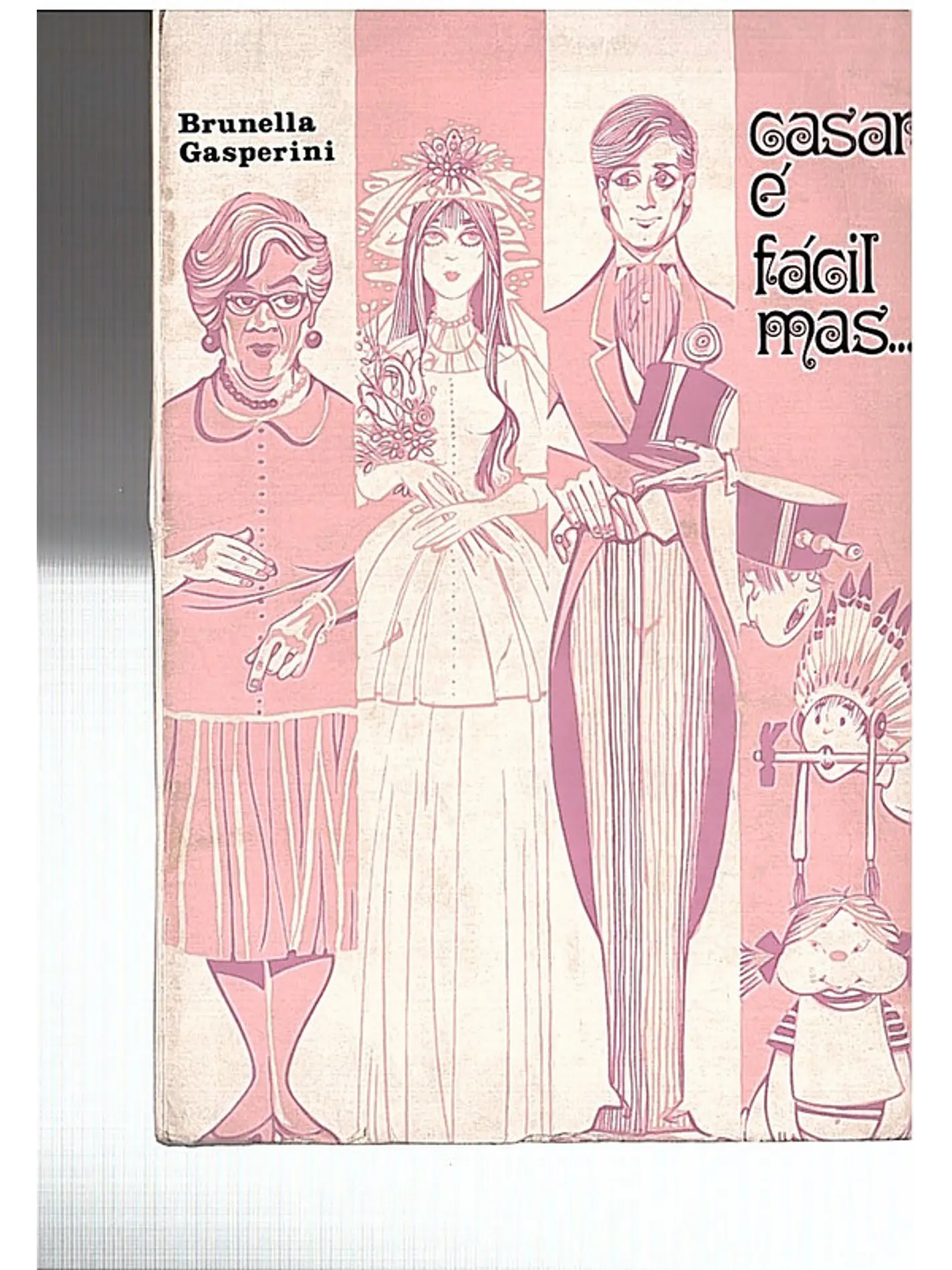 Casar é fácil mas 1