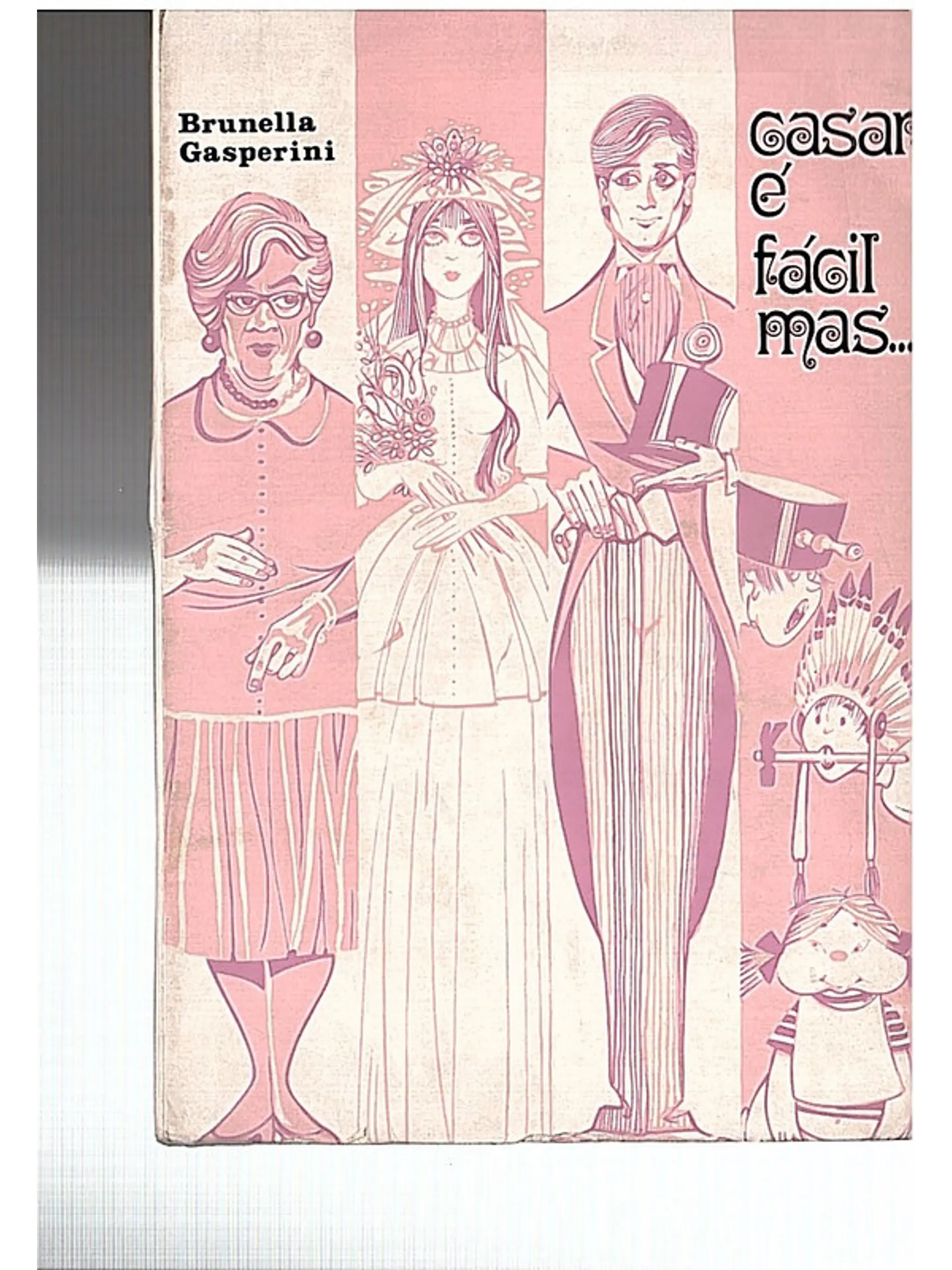 Casar é fácil mas 1