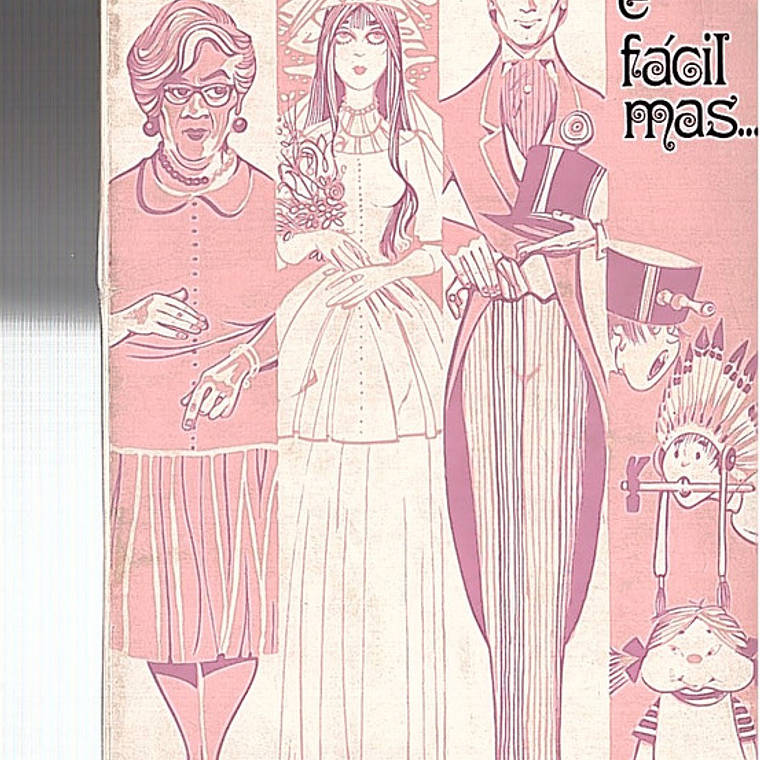 Casar é fácil mas 1
