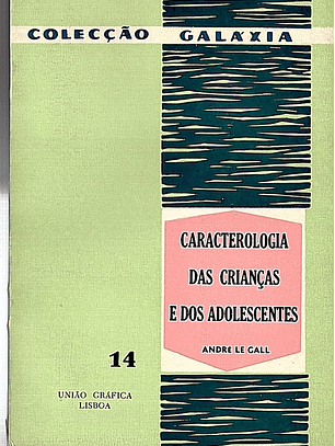 Caracterologia das crianças e dos adolescentes