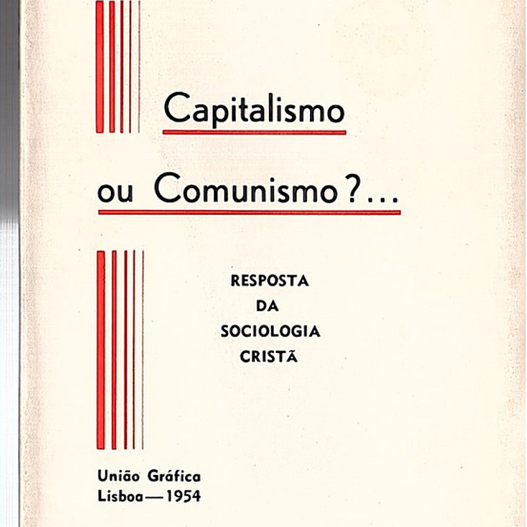 Capitalismo ou comunismo 1