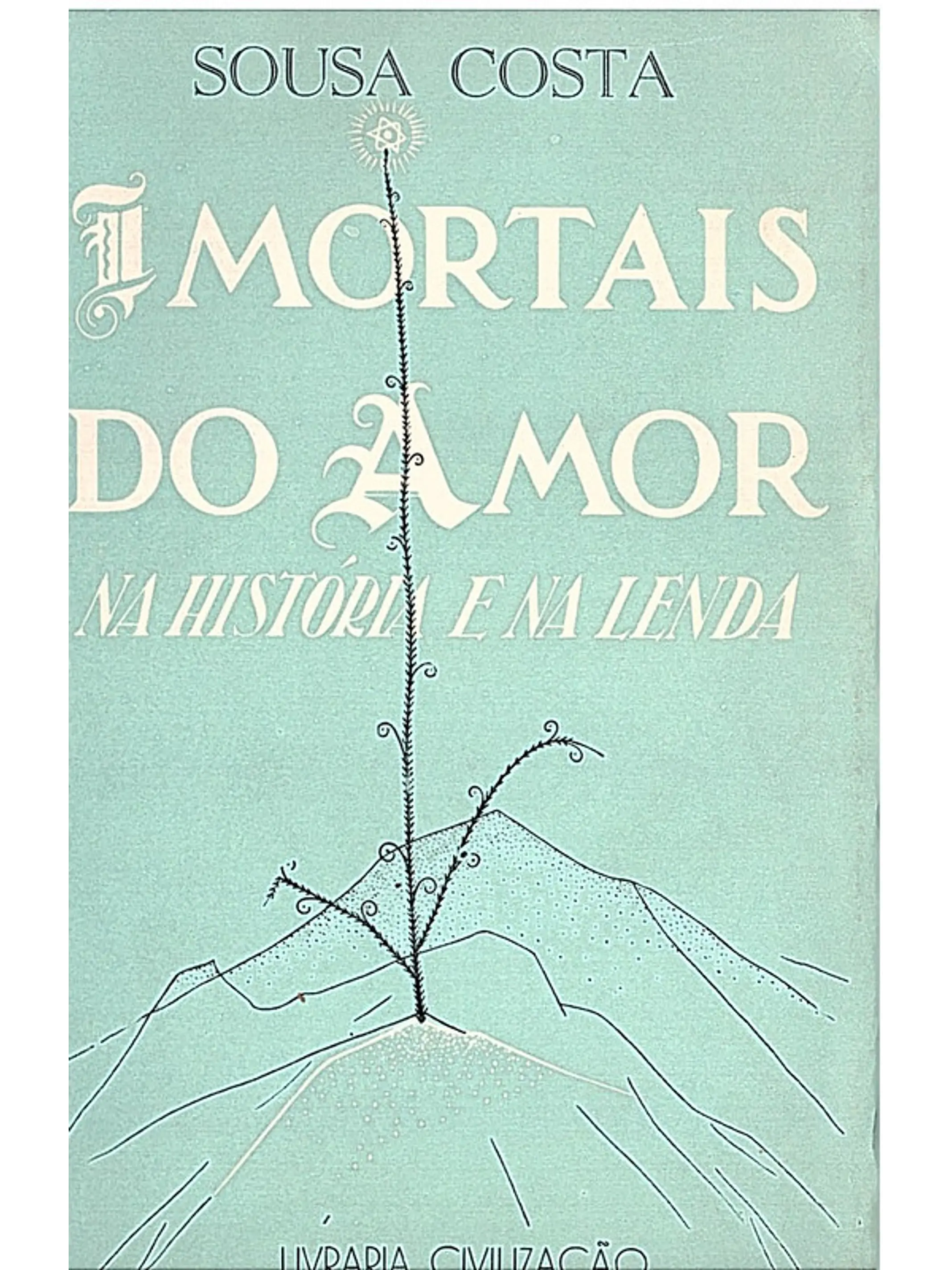 Imortais do amor na história e na lenda 1