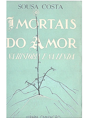 Imortais do amor na história e na lenda