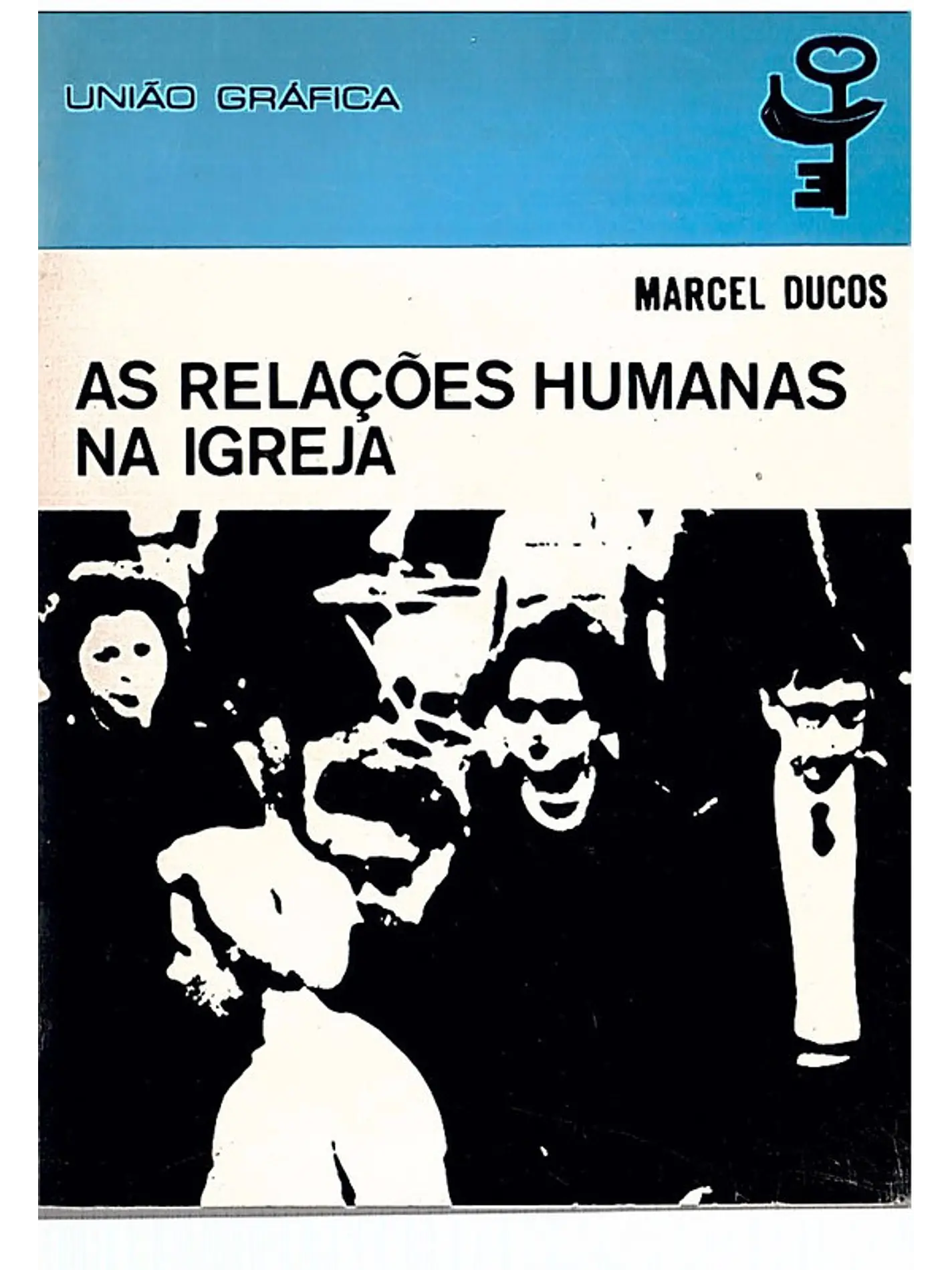 As relações humanas na igreja 1