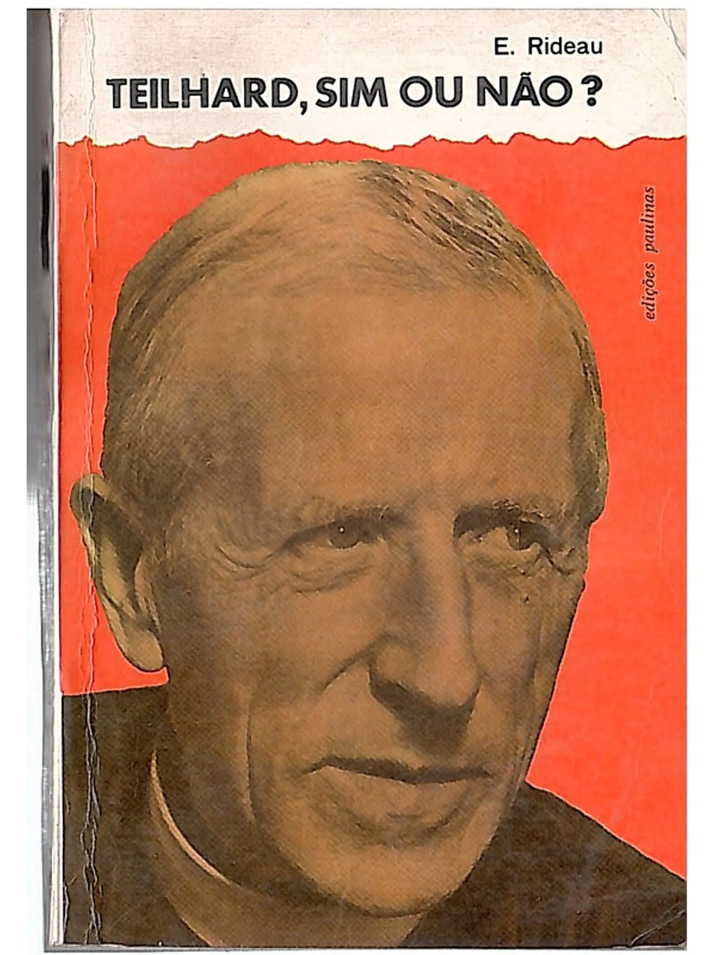 Teilhard, sim ou não 1