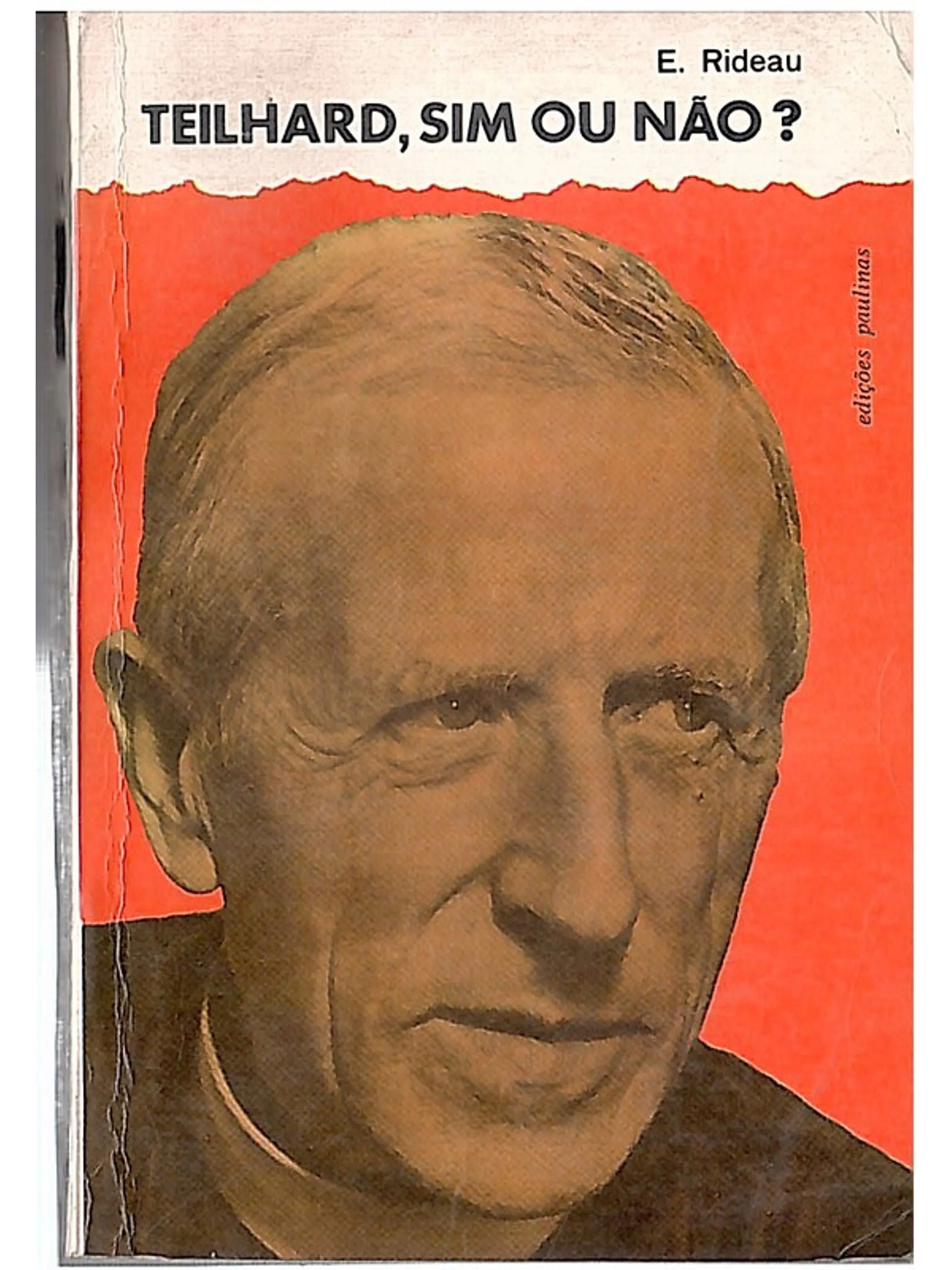 Teilhard, sim ou não 1