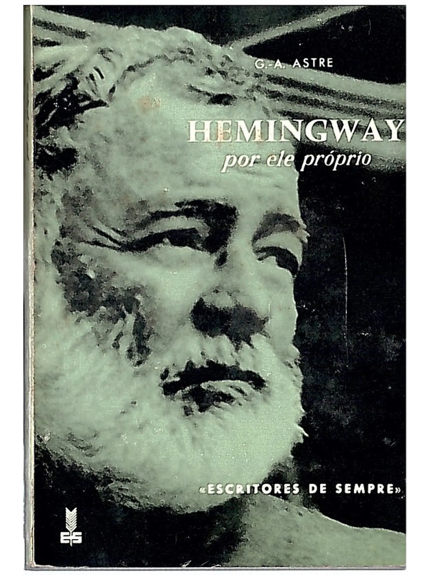 Hemingway por ele próprio 1