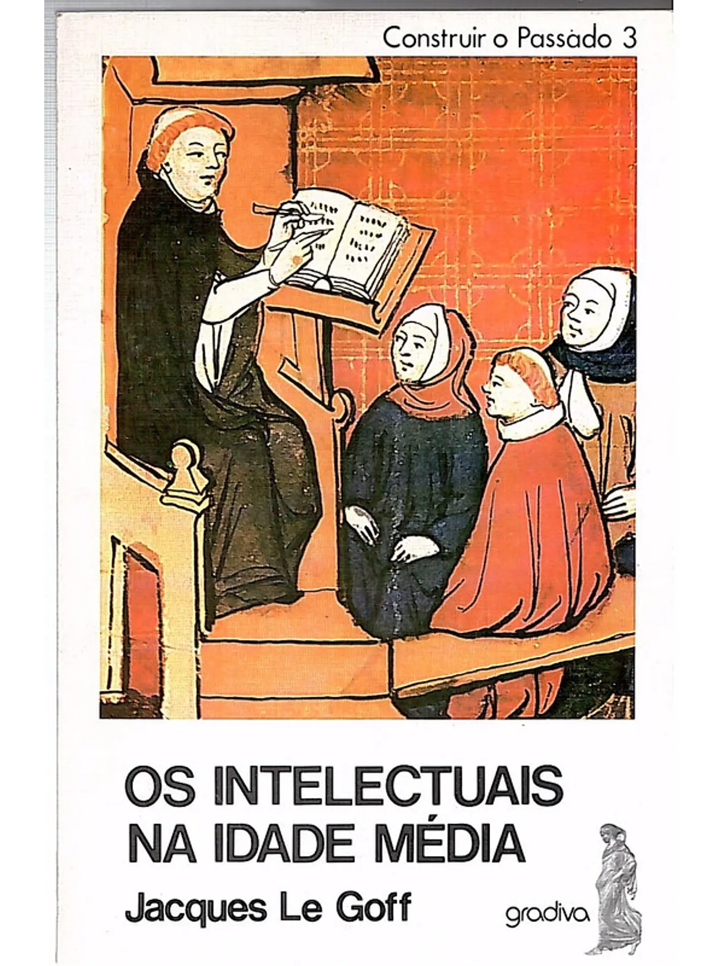 Os intelectuais na idade média 1