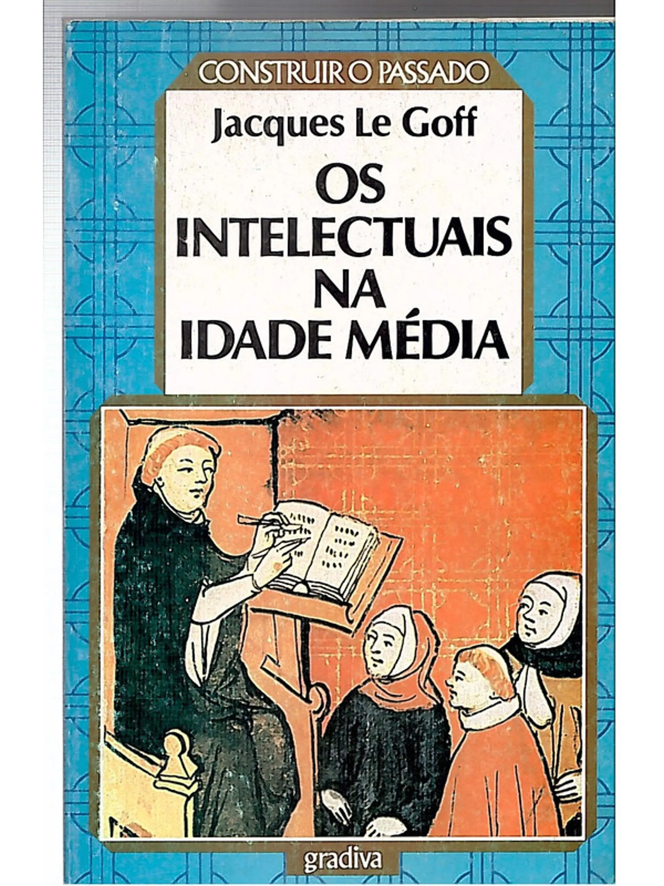 Os intelectuais na idade média 1