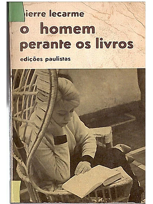 O homem perante os livros