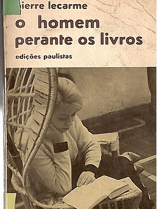 O homem perante os livros