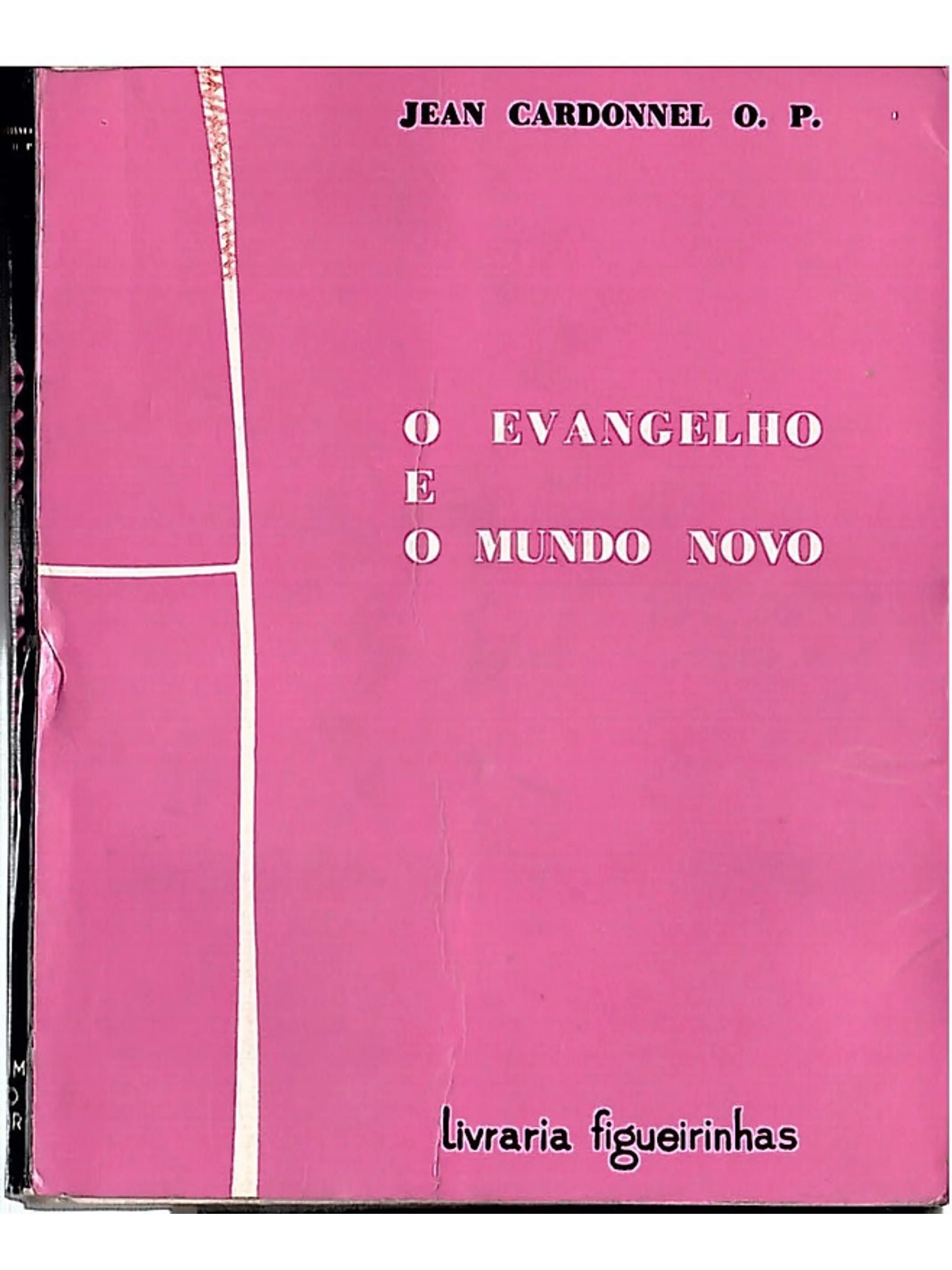O evangelho e o mundo novo 1