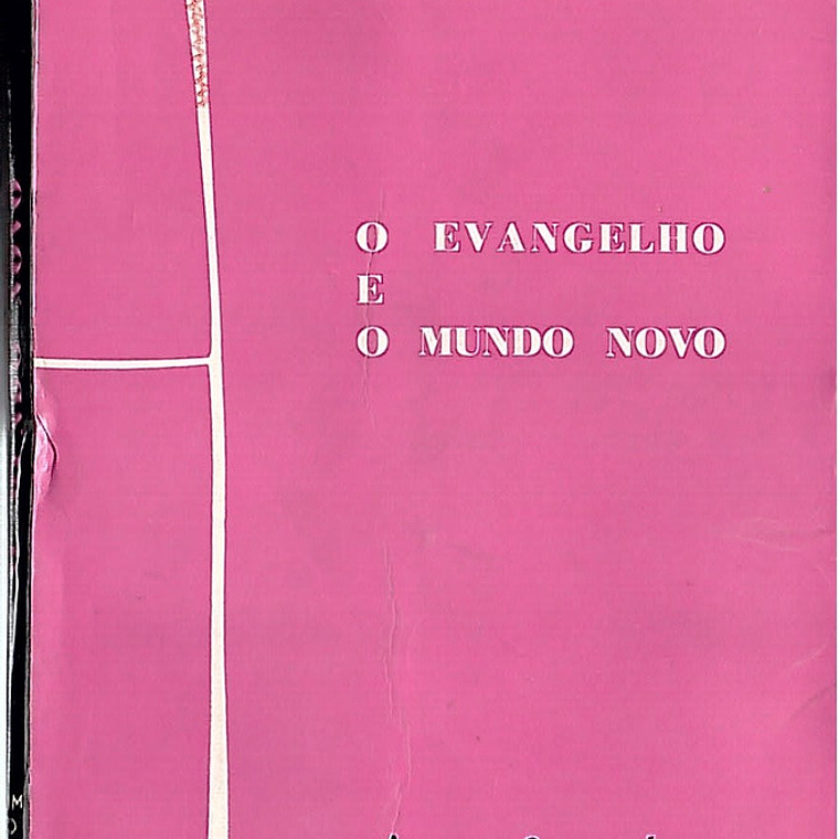 O evangelho e o mundo novo 1