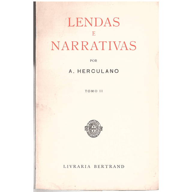 Lendas e narrativas Volume 2