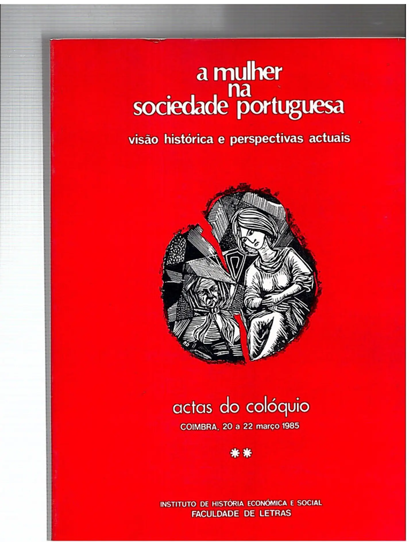 A mulher na sociedade portuguesa (Volume 2) 1