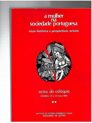 A mulher na sociedade portuguesa (Volume 2)