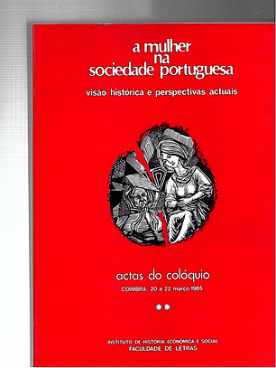 A mulher na sociedade portuguesa (Volume 2)