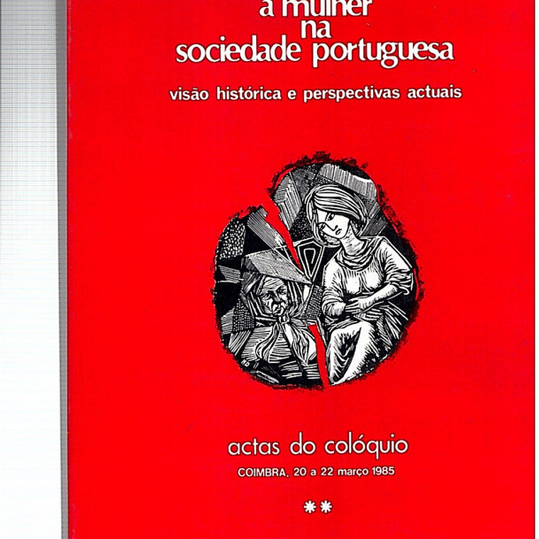 A mulher na sociedade portuguesa (Volume 2) 1