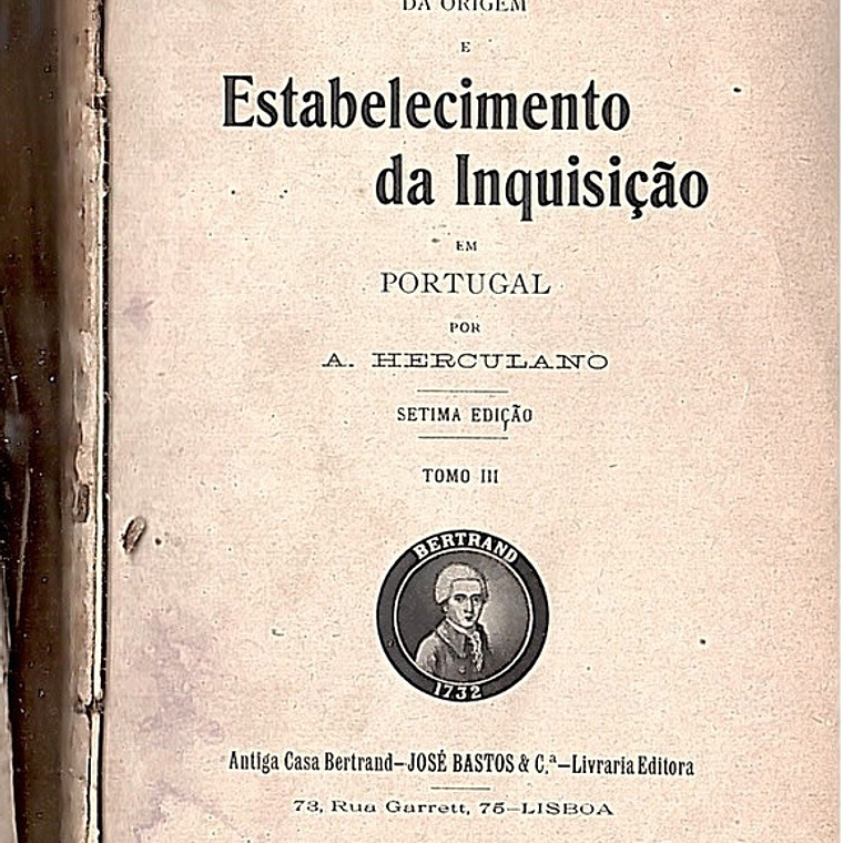 História da origem e estabelecimento da inquisição em Portugal (vol 3) 1