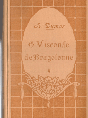 O Visconde de bragelonne volume 4