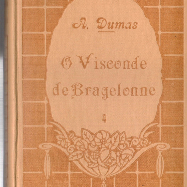 O Visconde de bragelonne volume 4 1