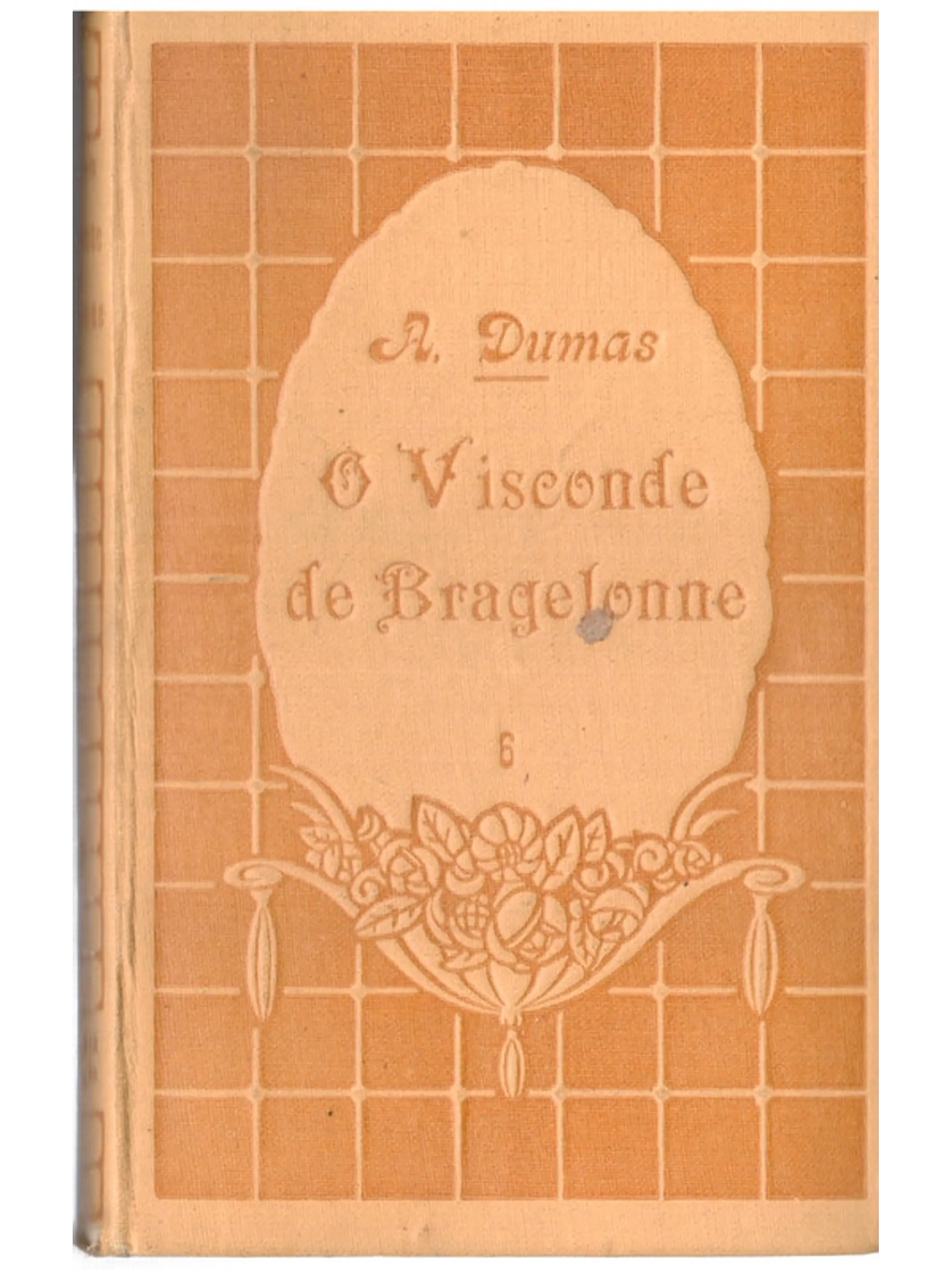 O Visconde de bragelonne volume 6 1