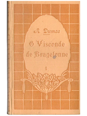 O Visconde de bragelonne volume 6
