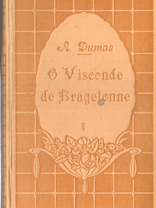 O Visconde de bragelonne volume 6