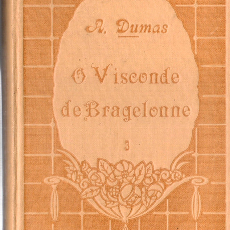 O Visconde de bragelonne volume 3 1