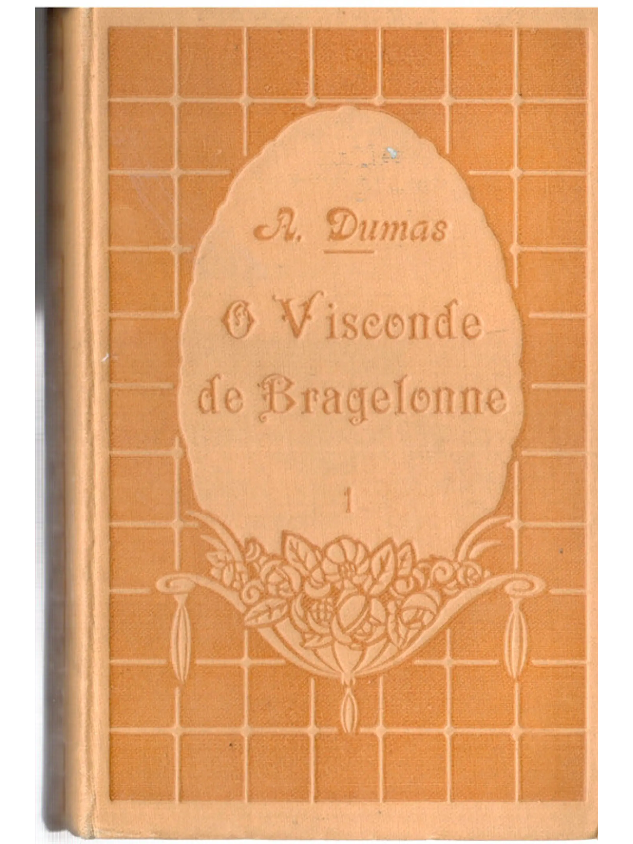 O Visconde de bragelonne volume 1 1