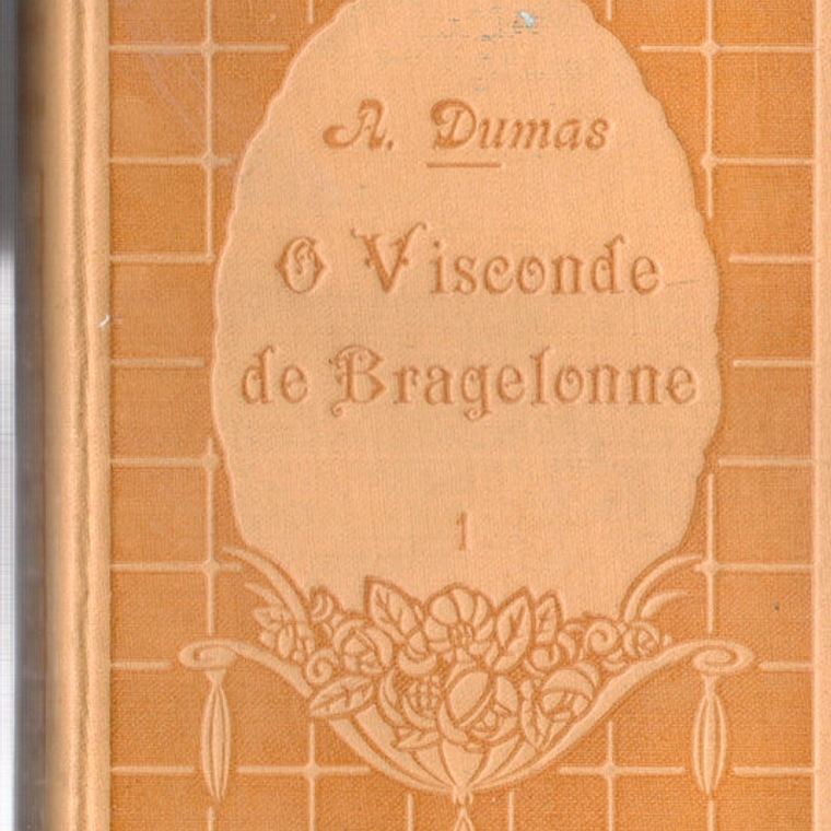 O Visconde de bragelonne volume 1 1