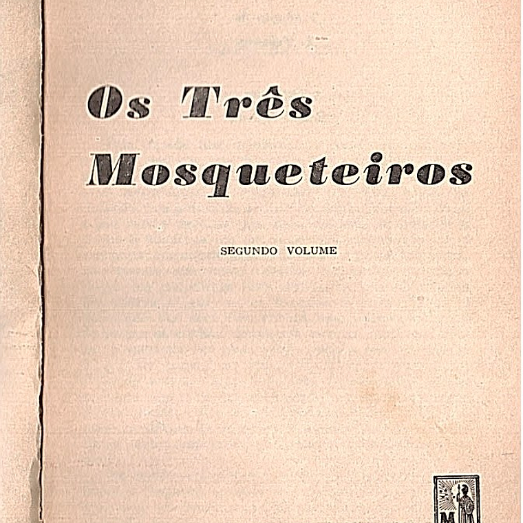 Os três mosqueteiros - Volume 2 1