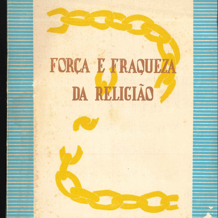 Força e Fraqueza da Religião 1