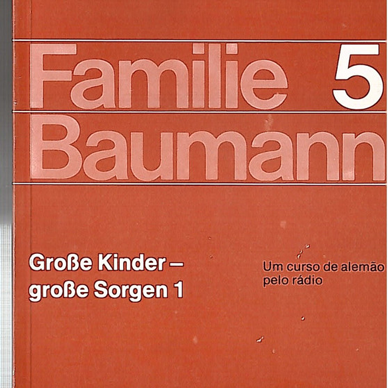 Curso de Alemão pelo rádio familie 5 1