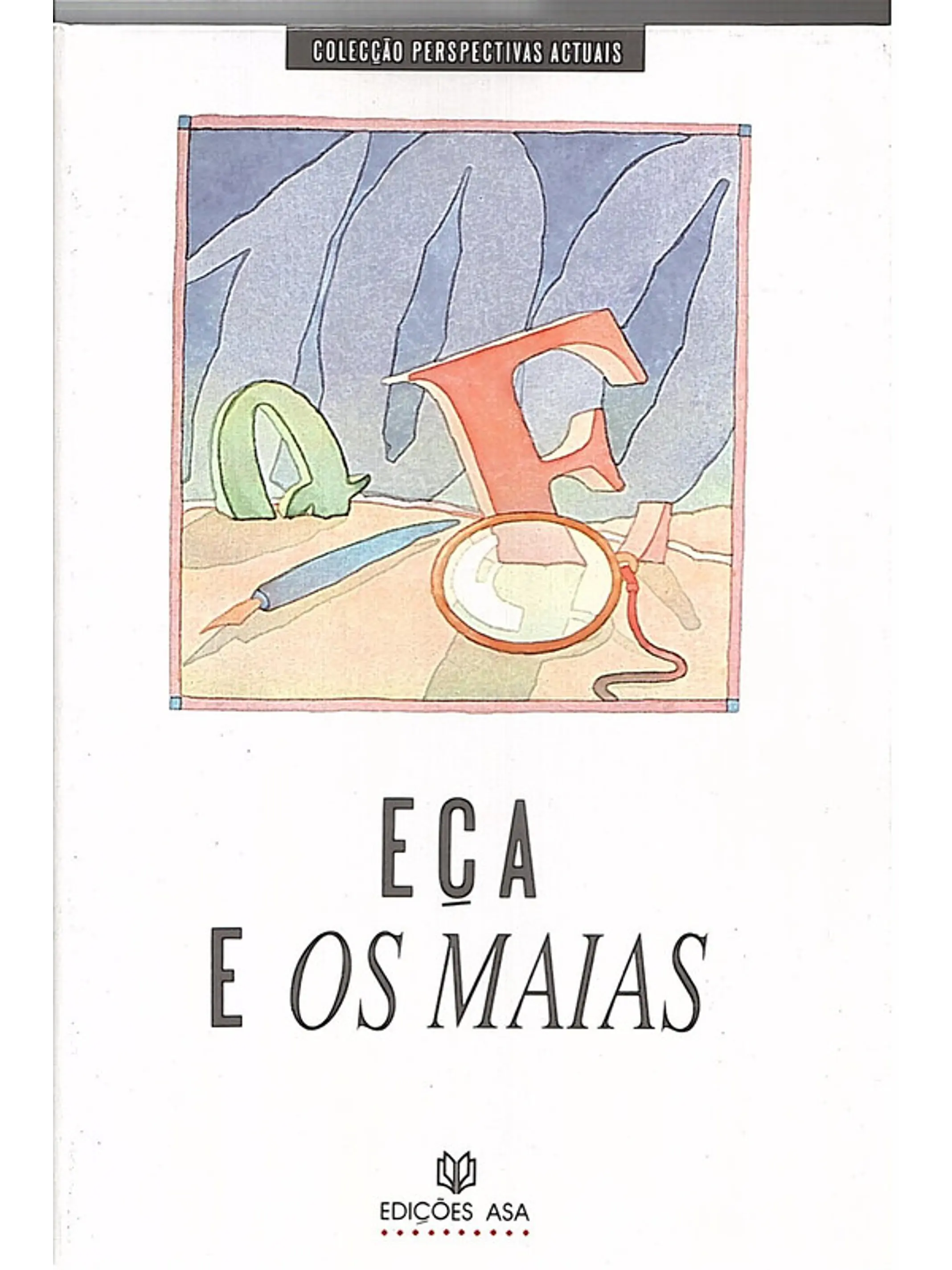 Eça e os maias 1