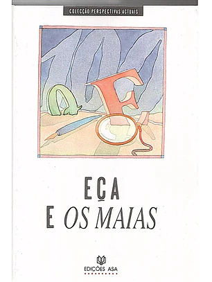 Eça e os maias