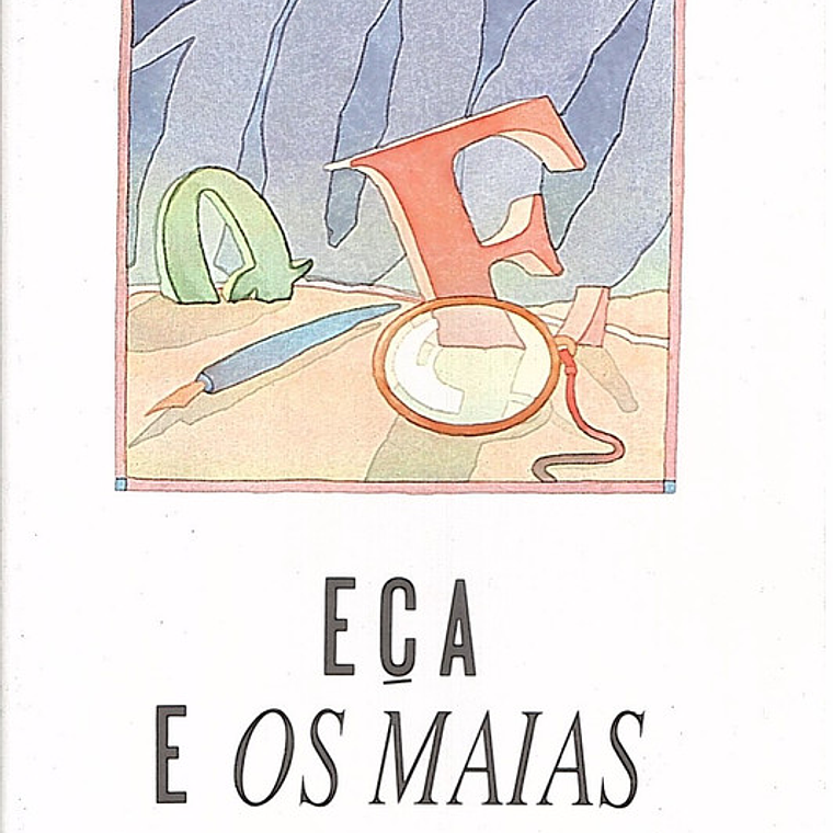 Eça e os maias 1