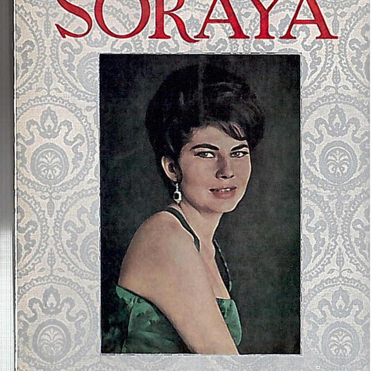 Sua alteza imperial a princesa Soraya a minha vida 1