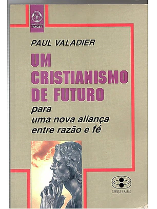 Um cristianismo de futuro