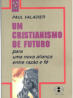 Um cristianismo de futuro